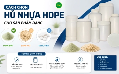 Cách chọn hủ nhựa HDPE cho sản phẩm dạng bột, hạt và viên